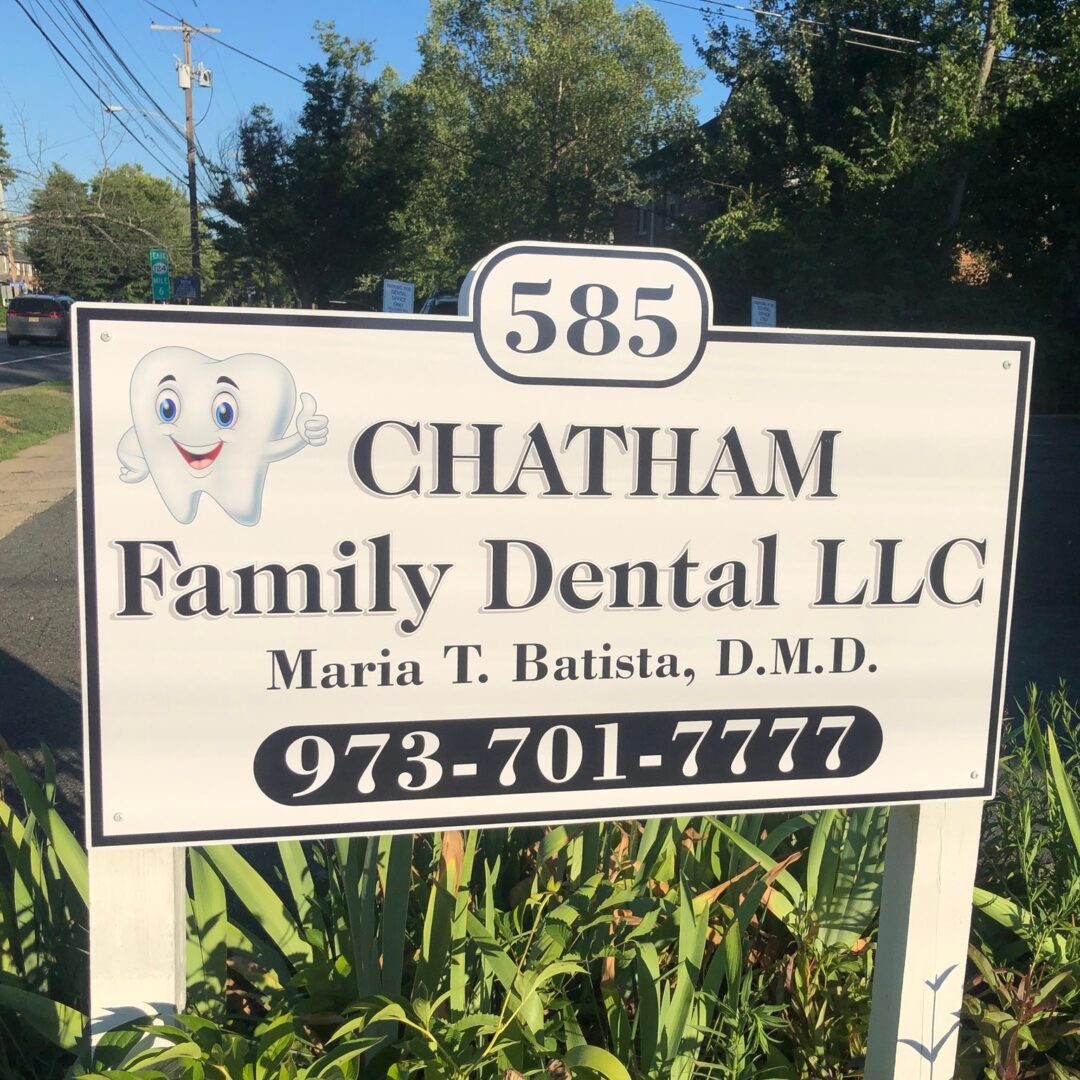 A sign for chatham family dental llc